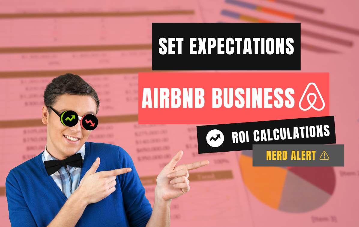 How to use ROI estimates to maximise your vacation rental business